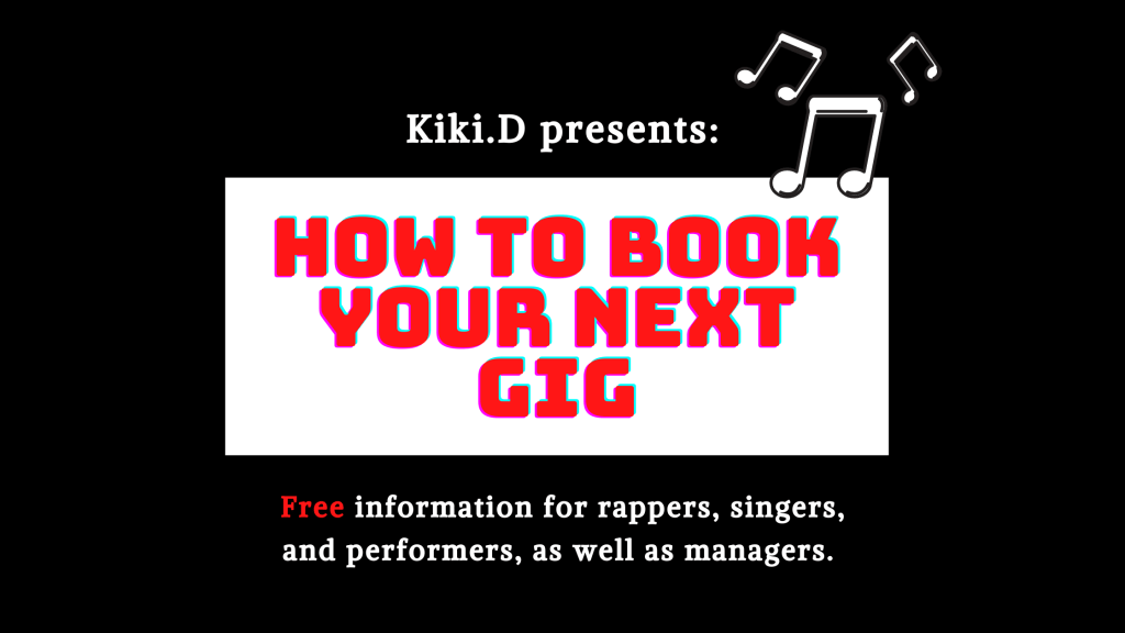 How to Get Booked For Shows as a&nbsp;Rapper
